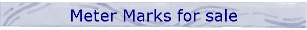 Meter Marks for sale