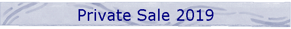 Private Sale 2019